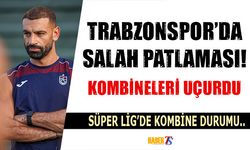 Trabzonspor'da Salah Patlaması! Kombineleri Uçurdu