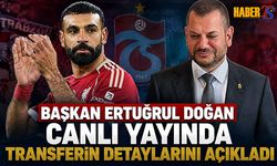 Başkan Ertuğrul Doğan Canlı Yayında Transferi Açıkladı