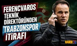 Ferencvaros Cephesinden Trabzonspor İtirafı