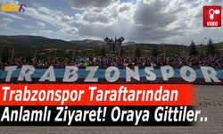 Trabzonspor Taraftarından Anlamlı Ziyaret!