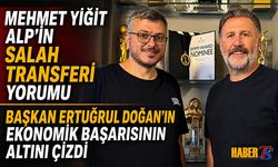 Mehmet Yiğit Alp'ten Salah Transferi Yorumu