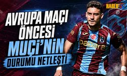 Ferencvaros Maçı Öncesi Muçi'nin Durumu Netleşti