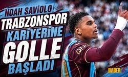 Noah Saviolo Trabzonspor Kariyerine Golle Başladı