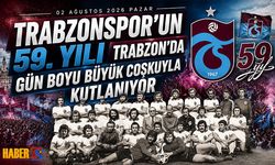 Trabzonspor’da 59. Yıl Kutlamaları Başlıyor