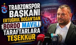 Trabzonspor Başkanı Ertuğrul Doğan'dan Taraftarlara Teşekkür