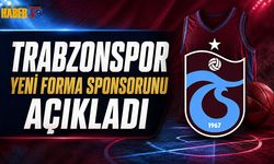 Trabzonspor Yeni Forma Sponsorunu Açıkladı