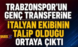 Trabzonspor'un Genç Transferine İtalya'nın Talip Olduğu Ortaya Çıktı