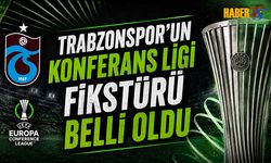 Trabzonspor'un Konferans Ligi Fikstürü Belli Oldu