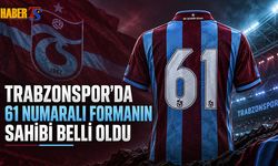 Trabzonspor'da 61 Numaralı Formanın Sahibi Belli Oldu