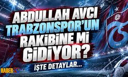 Abdullah Avcı Trabzonspor'un Rakibine mi Gidiyor?