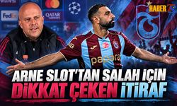 Arne Slot’tan Salah İçin Dikkat Çeken İtiraf