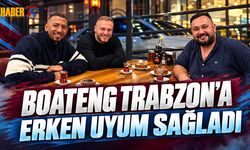 Jerome Boateng Trabzon'a Erken Uyum Sağladı