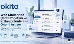 Web Sitelerinde Çerez Yönetimi ve Kullanıcı İzinlerinin Önemi Artıyor