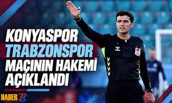 Trabzonspor’un Konyaspor Maçına Hakem Ataması Gerçekleşti