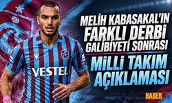 Melih Kabasakal’dan Milli Takım Ve Trabzonspor Mesajı