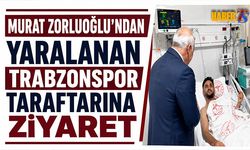 Trabzonspor Taraftarının Sağlık Durumu Açıklandı