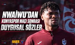 Nwaiwu: Şu An Çok Sinirliyim Ve Çok Üzgünüm
