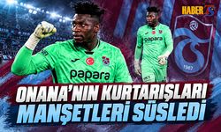 Andre Onana’nın Derbi Performansı Kamerun’da Gündem