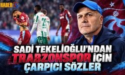 Sadi Tekelioğlu’ndan Trabzonspor İçin Çarpıcı Sözler