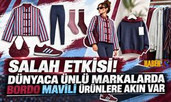 Salah Etkisi Modaya Taştı: Bordo-Mavi Akını