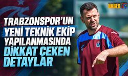 Trabzonspor’da Teknik Ekip İçin Yeni Yapılanma