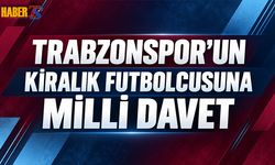 Trabzonspor'un Kiralık Futbolcusuna Milli Takım Daveti