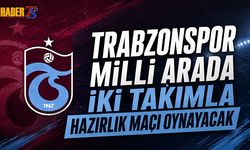 Trabzonspor’un Özel Maç Programı Belli Oldu