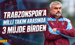 Trabzonspor’a 3 Futbolcudan İyi Haber