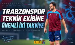 Trabzonspor’un Teknik Ekibine İki Yeni Takviye