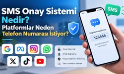 SMS Onay Sistemi Nedir? Platformlar Neden Telefon Numarası İstiyor?