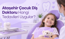 Ataşehir Çocuk Diş Doktoru Hangi Tedavileri Uygular?