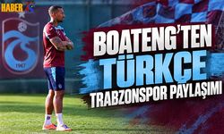 Boateng'den Trabzonspor Paylaşımı