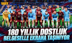 180 Yıllık Dostluk Belgeselle Ekrana Taşınıyor