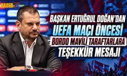 Başkan Ertuğrul Doğan'dan Bordo Mavili Taraftarlara Teşekkür