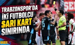 Trabzonspor'da Nwaiwu ve Savic Sarı Kart Sınırında