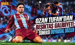Ozan Tufan'dan Beşiktaş Galibiyeti Sonrası Duygusal Sözler