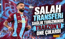 Salah Transferi Sağlık Turizmine De Yansıdı
