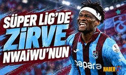 Süper Lig'de Zirve Nwaiwu'nun
