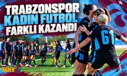 Trabzonspor Kadın Futbol Takımı Farklı Kazandı