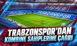 Trabzonspor'dan Kombine Sahiplerine Çağrı