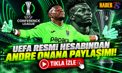 UEFA'dan Andre Onana Paylaşımı