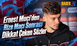 Ernest Muçi’den Rize Maçı Sonrası Dikkat Çeken Sözler