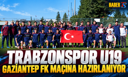 Trabzonspor U19 Gaziantep FK Maçına Hazırlanıyor