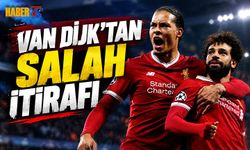 Van Dijk'tan Mohamed Salah İçin Dikkat Çeken Sözler