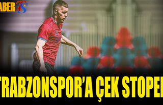 Trabzonspor'a Çek Stoper İddiası