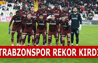 Trabzonspor Sivasspor Karşısında Rekor Kırdı