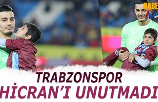 Trabzonspor Hicran'ı Unutmadı