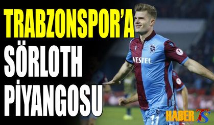 Trabzonspor'a Sörloth Piyangosu