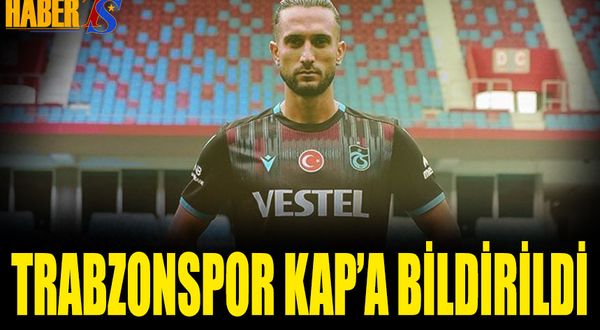 Trabzonspor'dan KAP'a Yusuf Yazıcı Bildirimi