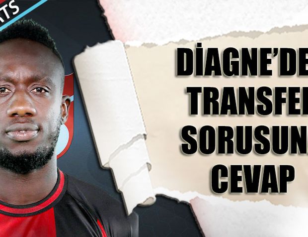 Mbaye Diagne'den Transfer Sorusuna Cevap